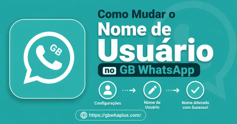 Como Mudar o Nome de Usuário no GB WhatsApp